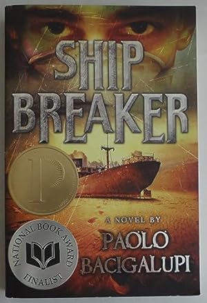 Seller image for Ship Breaker (National Book Award Finalist) (Ship Breaker, 1) for sale by ZBK Books
