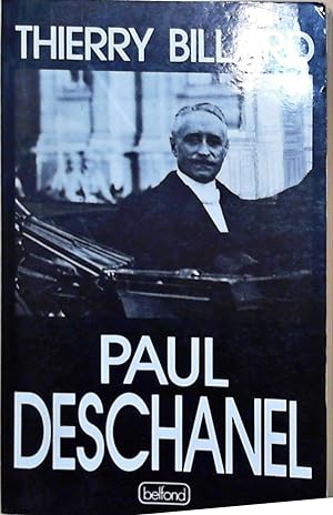 Paul Deschanel: 1855-1922