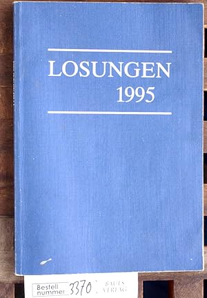 Losungen 1995 Die täglichen Losungen und Lehrtexte der Brüdergemeine für das Jahr 1995