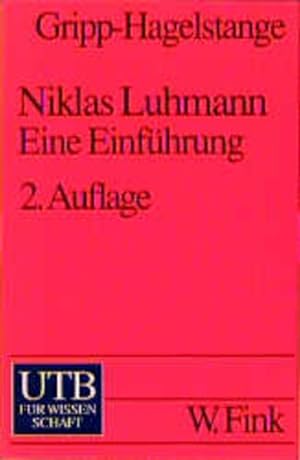 Niklas Luhmann. Eine erkenntnistheoretische Einführung Eine erkenntnistheoretische Einführung