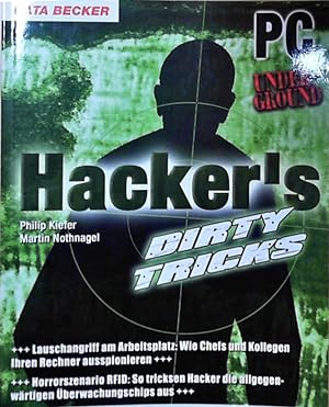 Imagen del vendedor de Hacker's Dirty Tricks Philip Kiefer ; Martin Nothnagel a la venta por Berliner Bchertisch eG