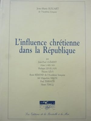 Seller image for L'influence chrtienne dans la Rpublique for sale by Ammareal