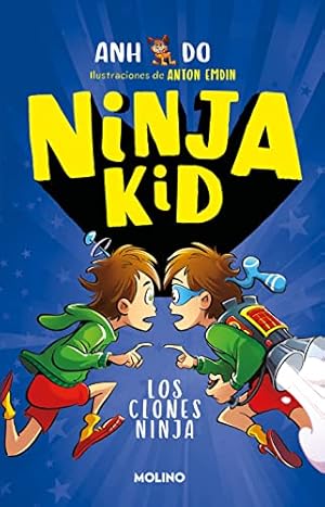 Bild des Verkufers fr Los clones ninja / Ninja Clones (Ninja Kid) (Spanish Edition) zum Verkauf von ZBK Books