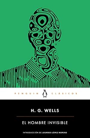 Seller image for El hombre invisible / The Invisible Man (Penguin Classics) (Spanish Edition) for sale by ZBK Books