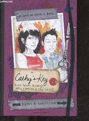 Seller image for Cathy's key - La suite de cathy's book - Pieces a conviction for sale by Le-Livre
