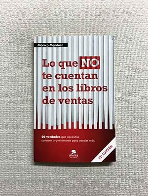 Imagen del vendedor de Lo que no te cuentan en los libros de ventas a la venta por Campbell Llibres