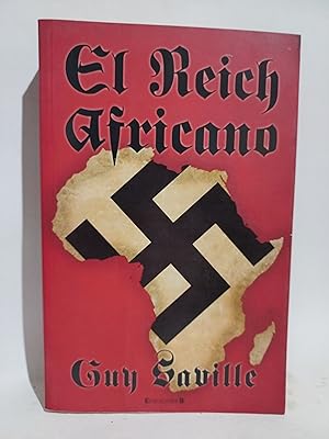 Imagen del vendedor de El Reich Africano a la venta por Libros de Ultramar Alicante