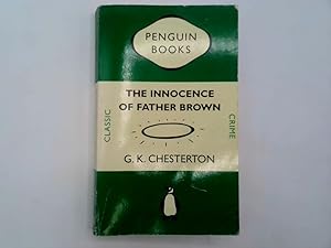 Seller image for THE INNOCENCE OF FATHER BROWN for sale by Goldstone Rare Books