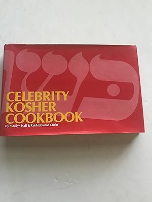 The Celebrity Kosher Cookbook: A sentimental journey with food, mothers, and memories