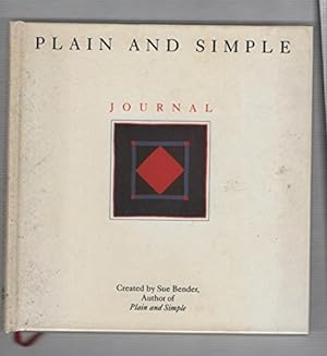 Bild des Verkufers fr Plain and Simple Journal: A Journey to the Amish zum Verkauf von Reliant Bookstore
