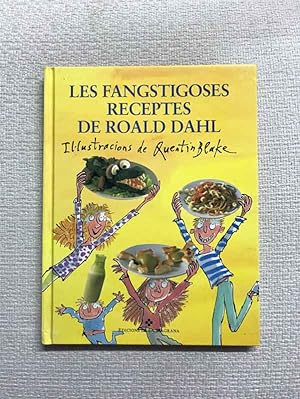 Seller image for Les fangstigoses receptes de Roald Dahl for sale by Campbell Llibres