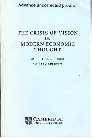 Bild des Verkufers fr The Crisis of Vision in Modern Economic Thought zum Verkauf von Dorley House Books, Inc.
