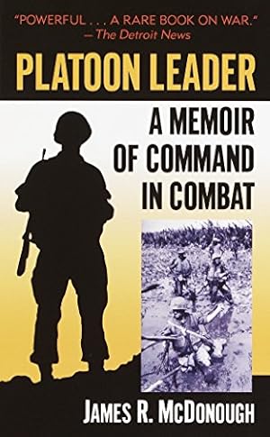 Immagine del venditore per Platoon Leader: A Memoir of Command in Combat venduto da -OnTimeBooks-