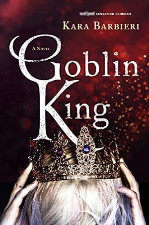 Seller image for Goblin King: A Permafrost Novel (Permafrost, 2) for sale by Reliant Bookstore
