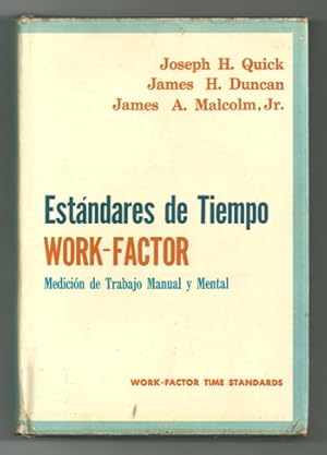 Image du vendeur pour ESTANDARES DE TIEMPO WORK FACTOR. MEDICION DEL TRABAJO MANUAL Y MENTAL mis en vente par Ducable Libros