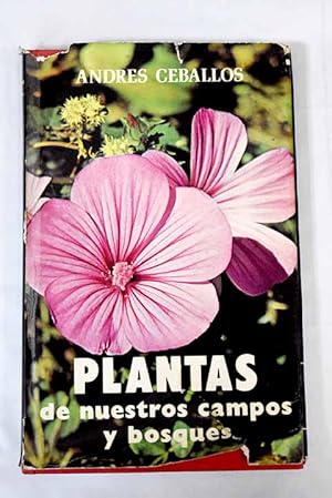 Imagen del vendedor de Plantas de nuestros campos y bosques a la venta por Alcan Libros