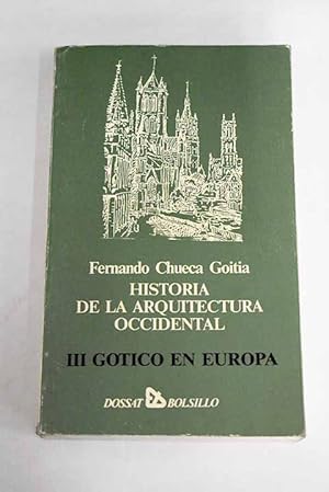 Historia de la arquitectura occidental, Tomo III