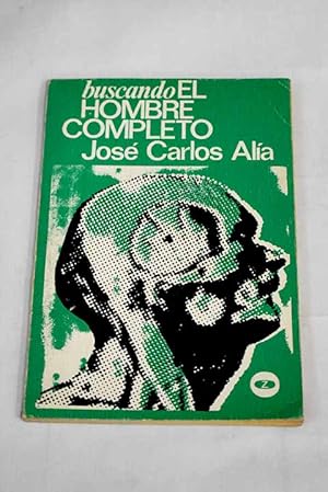 Imagen del vendedor de Buscando el hombre completo a la venta por Alcan Libros