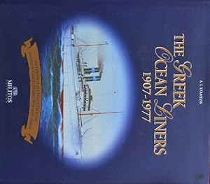 The Greek Ocean Liners 1907-1977