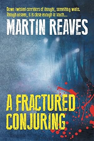 Seller image for A Fractured Conjuring for sale by -OnTimeBooks-