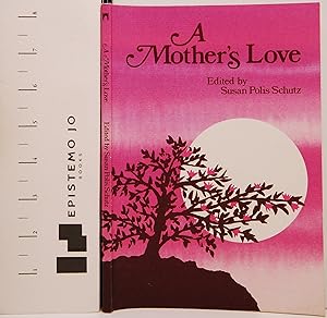 Seller image for A Mother's Love: A Collection of Poems for sale by Epistemo Jo Books