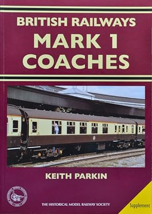 Seller image for British Railways Mark 1 Coaches Supplement for sale by Martin Bott Bookdealers Ltd