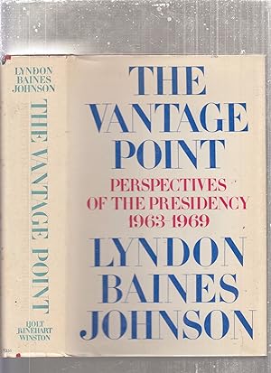 Bild des Verkufers fr The Vantage Point: Perspectives of the Presidency, 1963-1969 zum Verkauf von Old Book Shop of Bordentown (ABAA, ILAB)