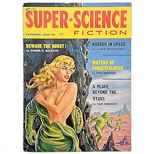 Image du vendeur pour Super Science Fiction [Volume 2, Number 3] February 1959 featuring Horror in Space, Waters of Forgetfulness, Beware the Robot!, and A Place Beyond the Stars mis en vente par Memento Mori Fine and Rare Books