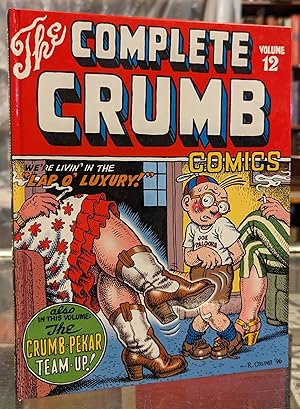 Image du vendeur pour The Complete Crumb Comics, Volume 12 mis en vente par Moe's Books