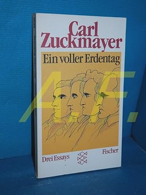 Bild des Verkufers fr Ein voller Erdentag : 3 Essays. Fischer , 5830 zum Verkauf von Antiquarische Fundgrube e.U.