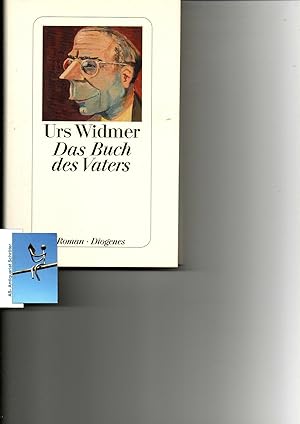 Bild des Verkufers fr Das Buch des Vaters. Roman. [signiert, signed]. zum Verkauf von Antiquariat Schrter -Uta-Janine Strmer