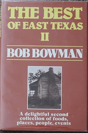 The Best of East Texas Book II