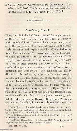 Seller image for Further Observations on The Carboniferous, Permian, and Triassic Strata of Cumberland and Dumfries. An original article from the Memoirs of the Literary and Philosophical Society of Manchester, 1865. for sale by Cosmo Books