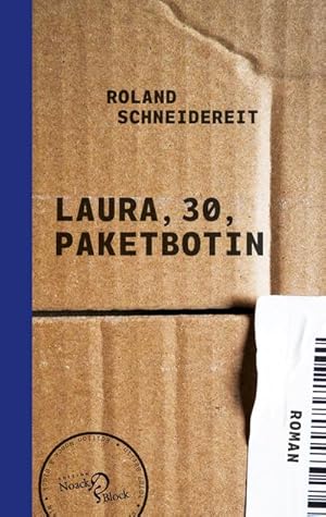 Bild des Verkufers fr Laura, 30, Paketbotin zum Verkauf von BuchWeltWeit Ludwig Meier e.K.