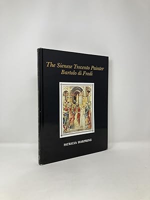 Imagen del vendedor de The Sienese Trecento Painter Bartolo Di Fredi a la venta por Southampton Books