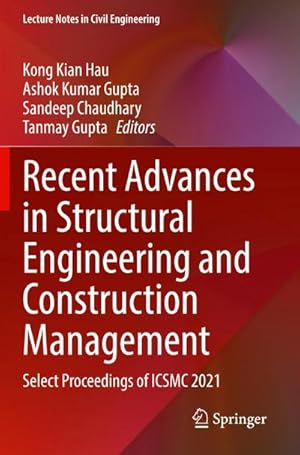 Bild des Verkufers fr Recent Advances in Structural Engineering and Construction Management zum Verkauf von BuchWeltWeit Ludwig Meier e.K.