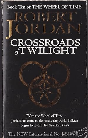 Imagen del vendedor de Crossroads of Twilight (The Wheel of Time #10) a la venta por Caerwen Books