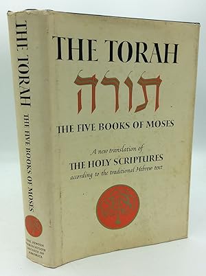 Immagine del venditore per THE TORAH, THE FIVE BOOKS OF MOSES: A New Translation of the Holy Scriptures according to the Masoretic Text, First Section venduto da Kubik Fine Books Ltd., ABAA