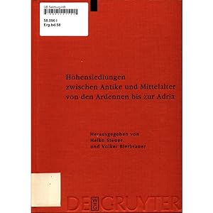 Bild des Verkufers fr Hhensiedlungen zwischen Antike und Mittelalter von den Ardennen bis zur Adria Band 58 zum Verkauf von avelibro OHG
