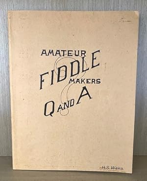 Bild des Verkufers fr Amateur Fiddle Makers Q and A zum Verkauf von Dale Cournoyer Books