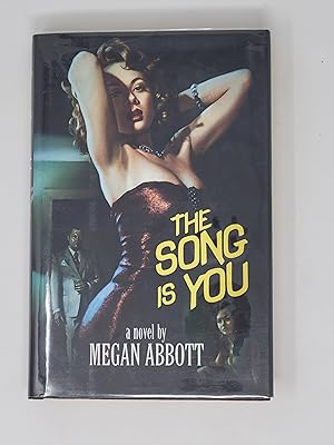 Imagen del vendedor de The Song Is You: A Novel a la venta por Cross Genre Books
