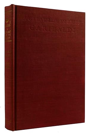 Seller image for GARIBALDI: A GREAT LIFE IN BRIEF for sale by Rare Book Cellar