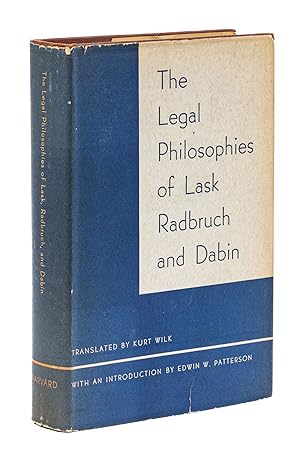 Bild des Verkufers fr The Legal Philosophies of Lask, Radbruch, and Dabin zum Verkauf von The Lawbook Exchange, Ltd., ABAA  ILAB