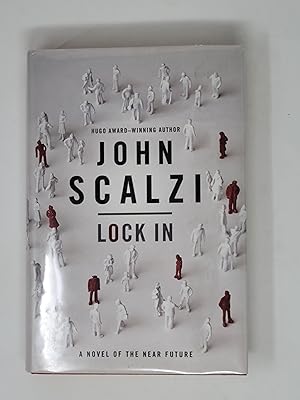 Imagen del vendedor de Lock In: A Novel of the Near Future (Lock In, Book 1) a la venta por Cross Genre Books