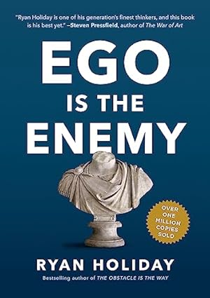 Seller image for Ego Is the Enemy for sale by -OnTimeBooks-