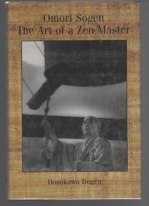 Omori Sogen: The Art of a Zen Master