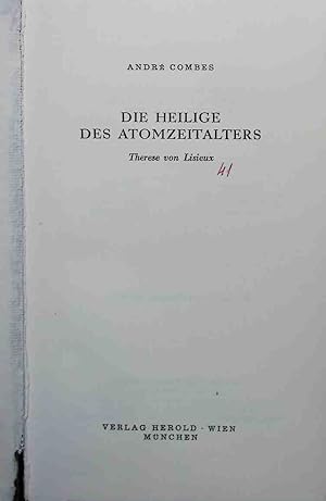 Bild des Verkufers fr Die heilige des Atomzeitalters. Therese von Lisieux. zum Verkauf von books4less (Versandantiquariat Petra Gros GmbH & Co. KG)