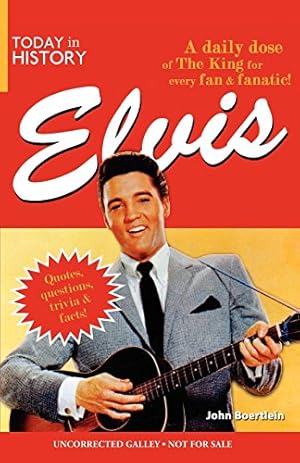 Imagen del vendedor de Today in History: Elvis a la venta por -OnTimeBooks-