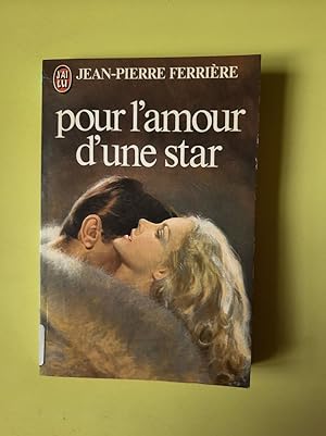 Image du vendeur pour Pour l'amour d'une star mis en vente par Dmons et Merveilles