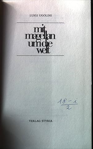 Bild des Verkufers fr Mit Magellan um die Welt. zum Verkauf von books4less (Versandantiquariat Petra Gros GmbH & Co. KG)